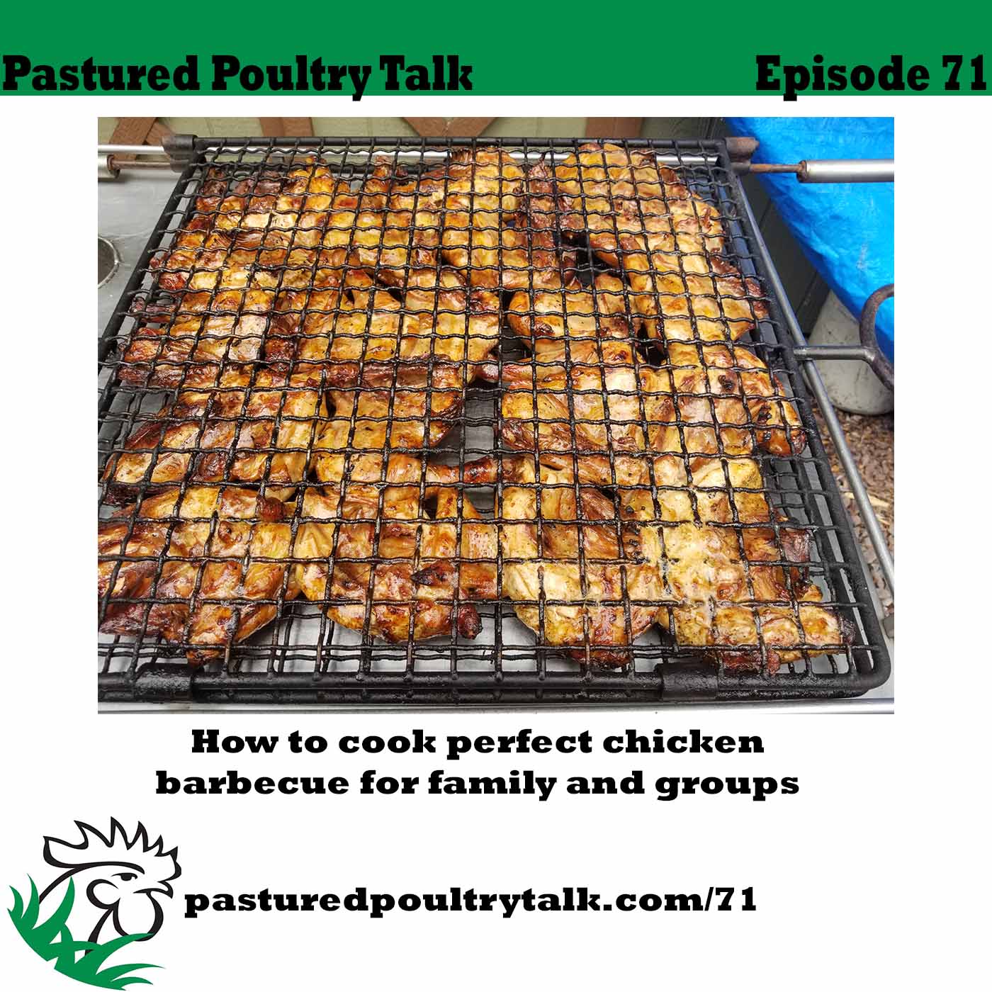 Cover art for episode 71 - how to grill barbecue chicken