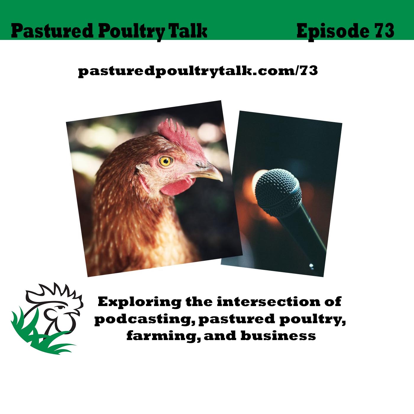 image for Pastured Poultry Talk podcast episode 73