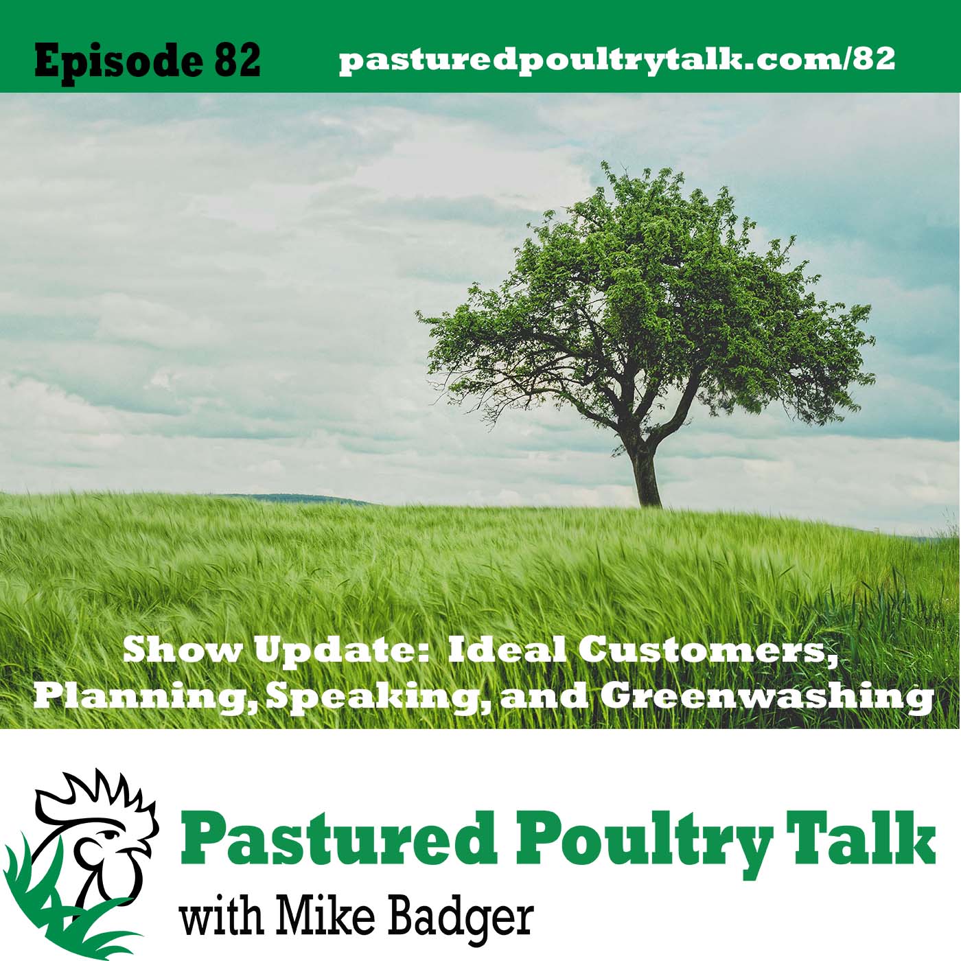 episode artwork for episode 82 of Pastured Poultry Talk