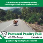 Pastured Poultry Talk